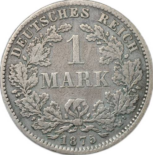Монета 1 марка 1875 D - Мюнхен Германия