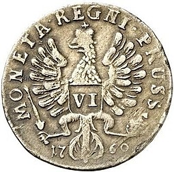 Монета 6 грошей 1760 Для Пруссии
