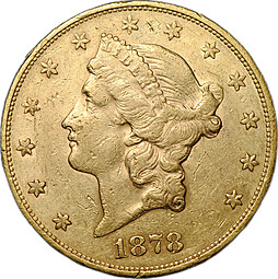 Монета 20 долларов 1878 S Сан-Франциско США